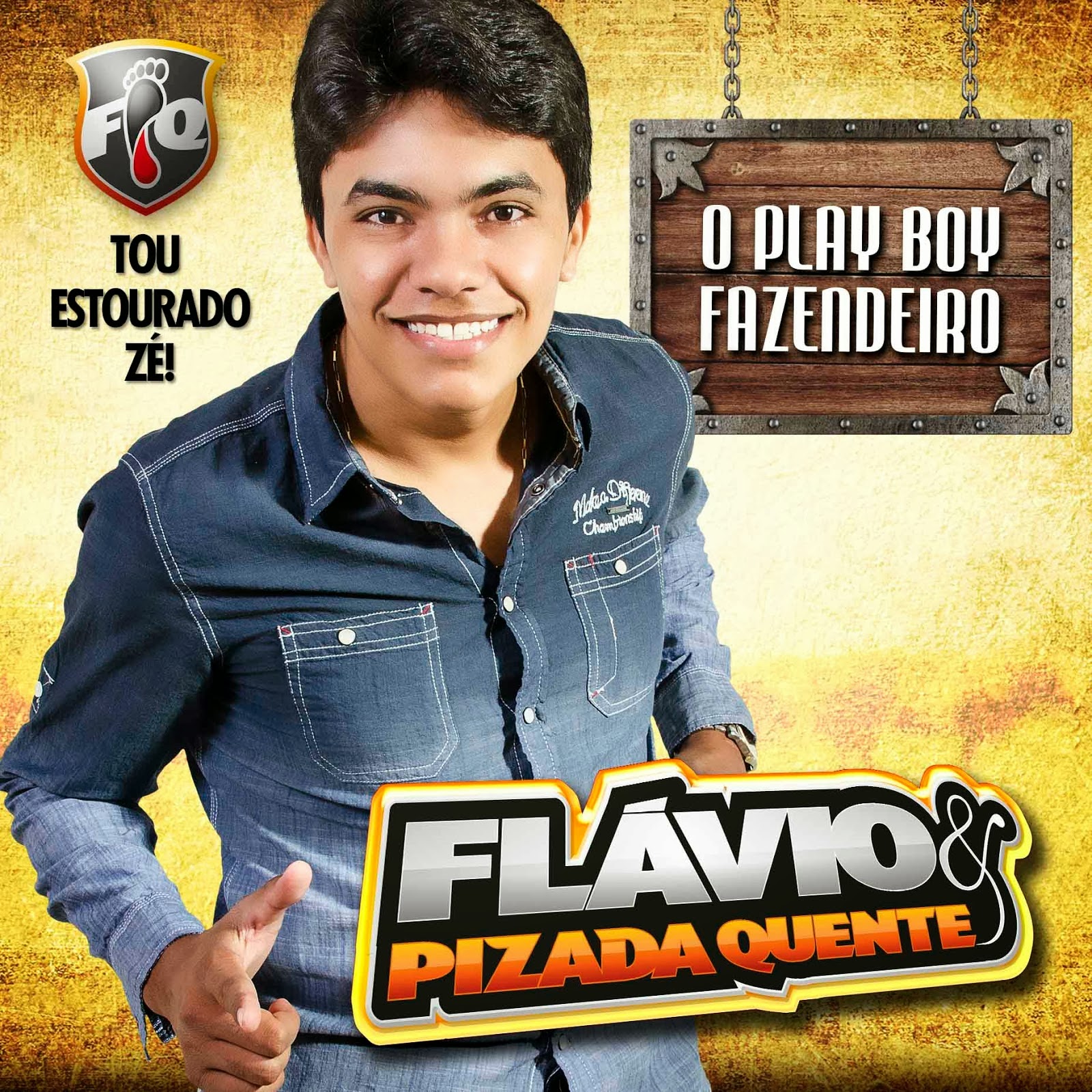 BAIXAR - Flávio e Pizada Quente - Play Boy Fazendeiro - Lançamento 2014