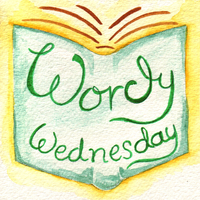 Wordy Wednesday