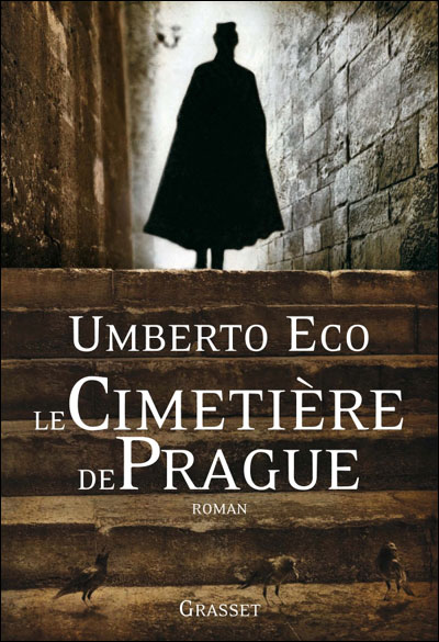Le cimetiere de Prague Umberto Eco