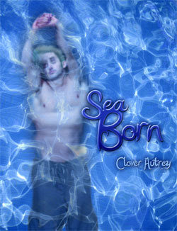 Sea Born by Clover Autrey