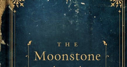 Victorian Musings: The Moonstone by Wilkie Collins