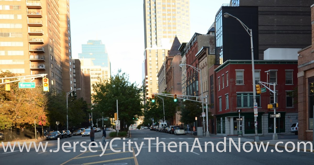 Historic Jersey City Then and Now Montgomery St at Warren St and