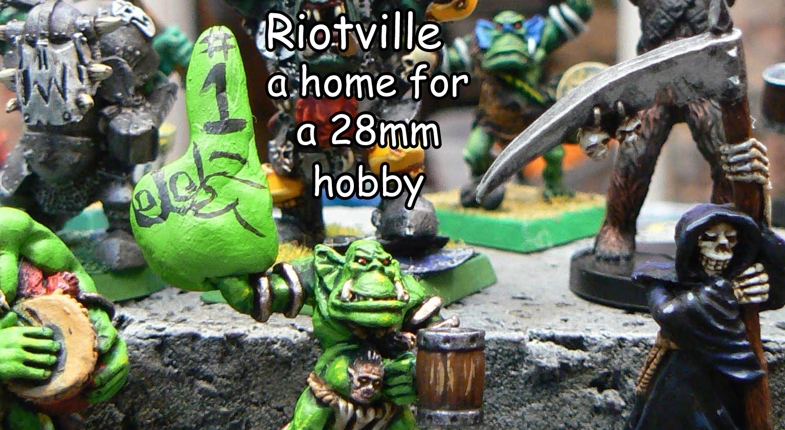 riotville a home for a 28mm hobby