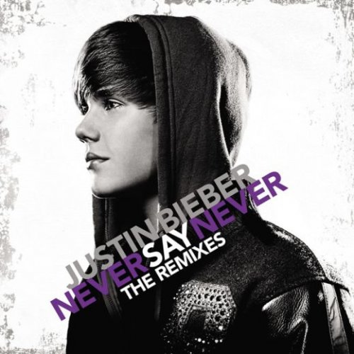 justin bieber never say never wallpaper. Justin Bieber - Never Say