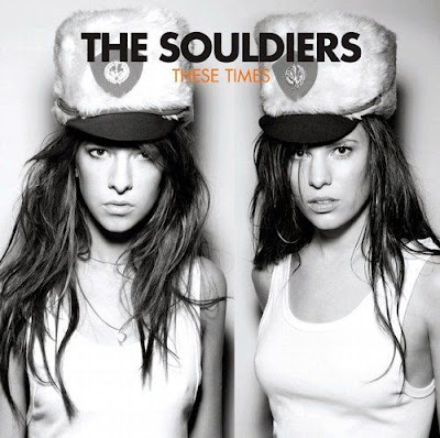 The Souldiers - These Times Lyrics