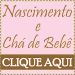 Nascimento e Chá de Bebê