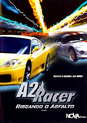 Filme Poster A2 Racer - Riscando o Asfalto DVDRip XviD Dual Audio & RMVB Dublado