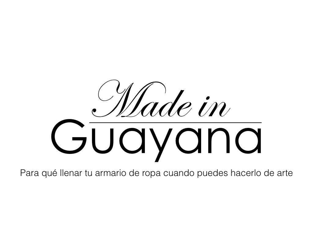 Made in Guayana