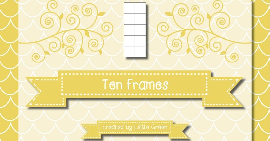 Little Green: Freebie Friday - Ten Frame Printables