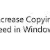 How to Increase Copying Speed in Windows