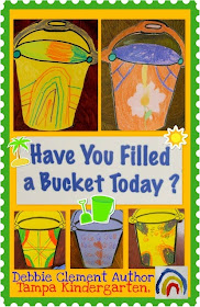 photo of: Kindergarten Buckets: "Have You Filled a Bucket Today?" 