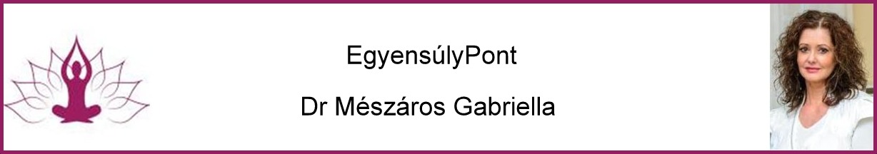 EgyensúlyPont - Dr Mészáros Gabriella orvos, természetgyógyász