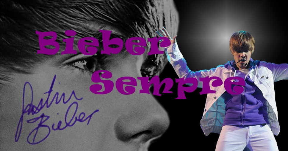 Bieber Sempre