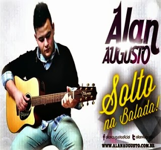 Alan Augusto - Solto na Balada