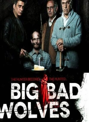 Những Con Sói Dữ - Big Bad Wolves (2013) Vietsub Big+Bad+Wolves+(2013)_Phimvang.Org
