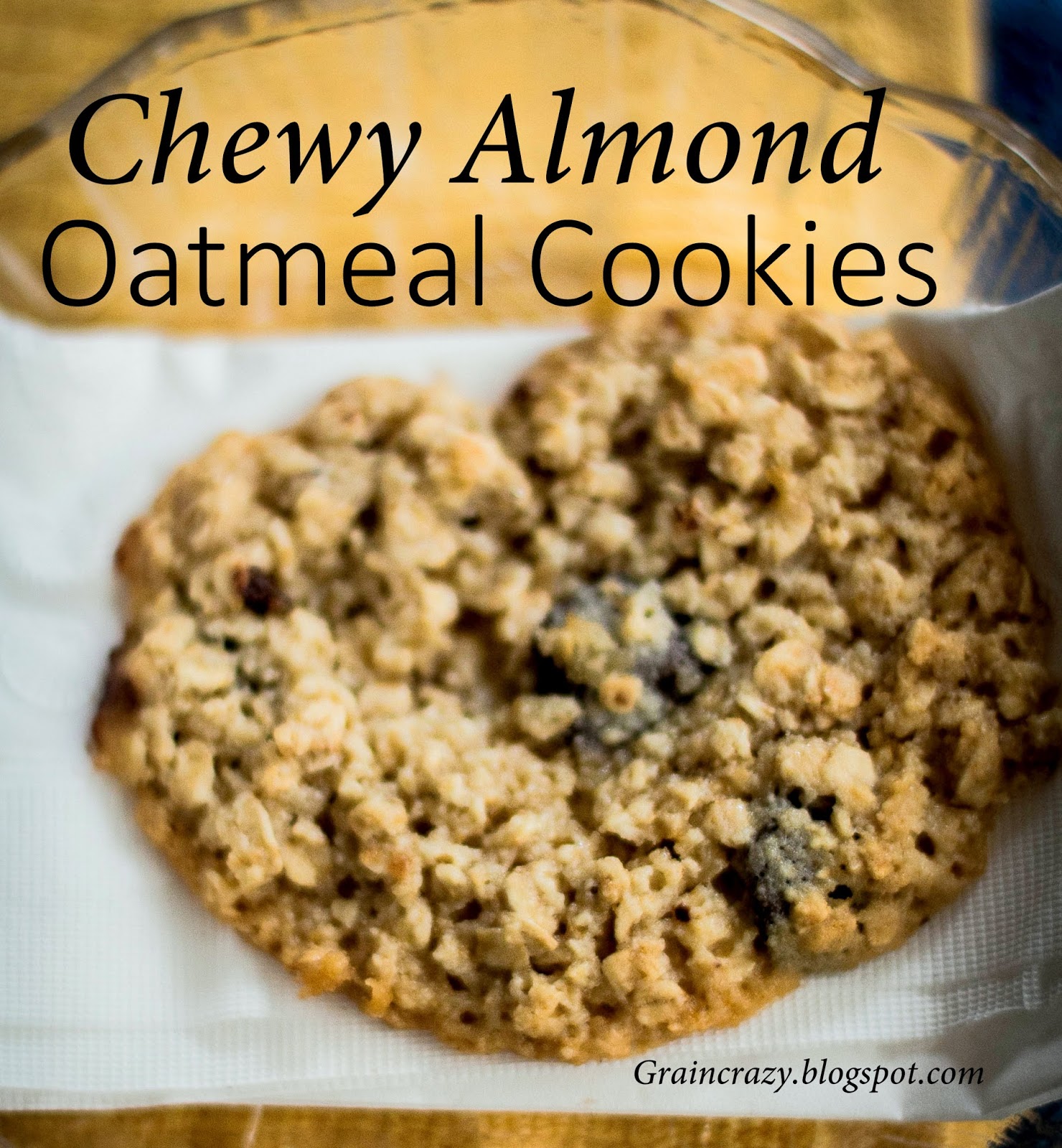 Grain Crazy Chewy Almond Oatmeal Cookies (Gluten Free)