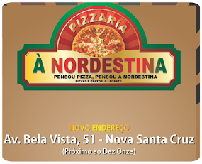 Pizzaria A Nordestina A Melhor