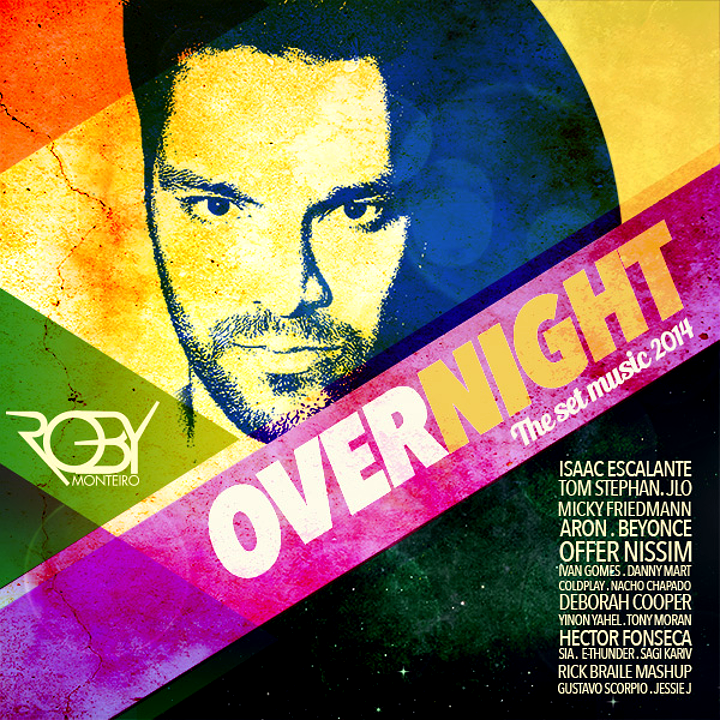 DJ Roby Monteiro - OverNight (Tribal Exprerience Set 2014)