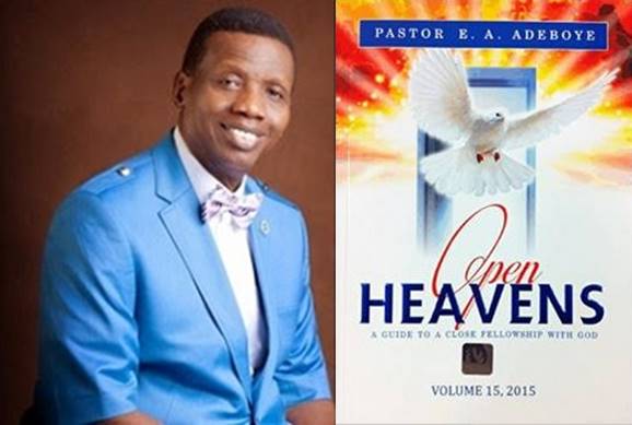 Open Heavens 17 October 2015: Saturday daily devotion by Pastor E. A. Adeboye Open Heavens 17 October 2015: Saturday daily devotion by Pastor E. A. Adeboye