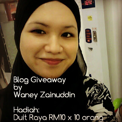 Giveaway by Waney Zainuddin - Duit Raya 2013 Giveaway by Waney Zainuddin - Duit Raya 2013