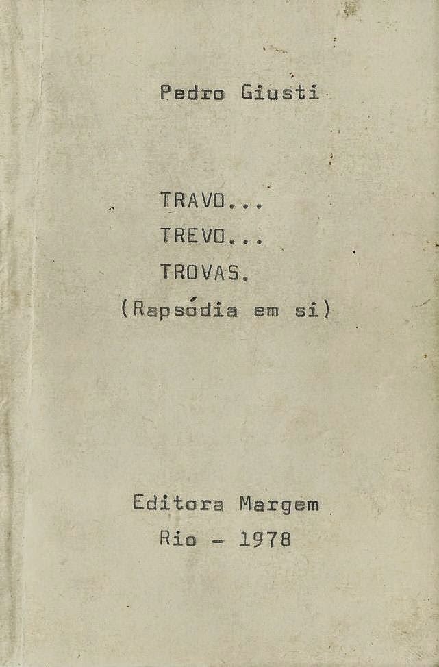 BLOG DO TROVADOR PEDRO GIUSTI E OUTROS VERSOS