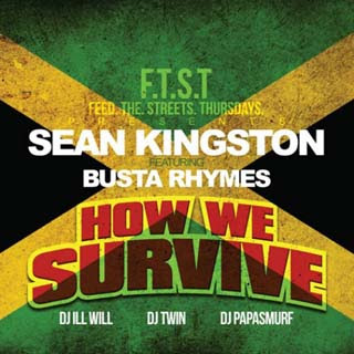 Sean Kingston ft. Busta Rhymes – How We Survive Lyrics | Letras | Lirik | Tekst | Text | Testo | Paroles - Source: emp3musicdownload.blogspot.com