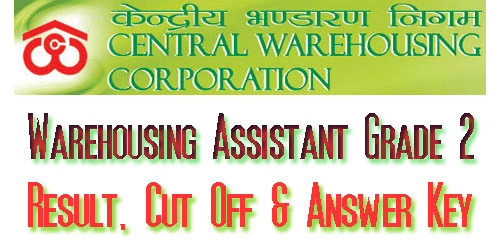 CWC Warehouse Assistant Grade II Result 2017