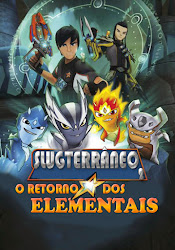 Capa do Filme Slugterrâneo 2: O Retorno dos Elementais (Dublado) Baixe imagem de Slugterrâneo 2: O Retorno dos Elementais (Dublado) sem Torrent