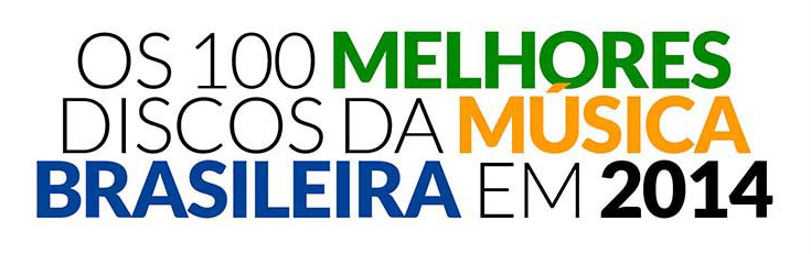 http://www.melhoresdamusicabrasileira.com.br/2014/12/2014.html