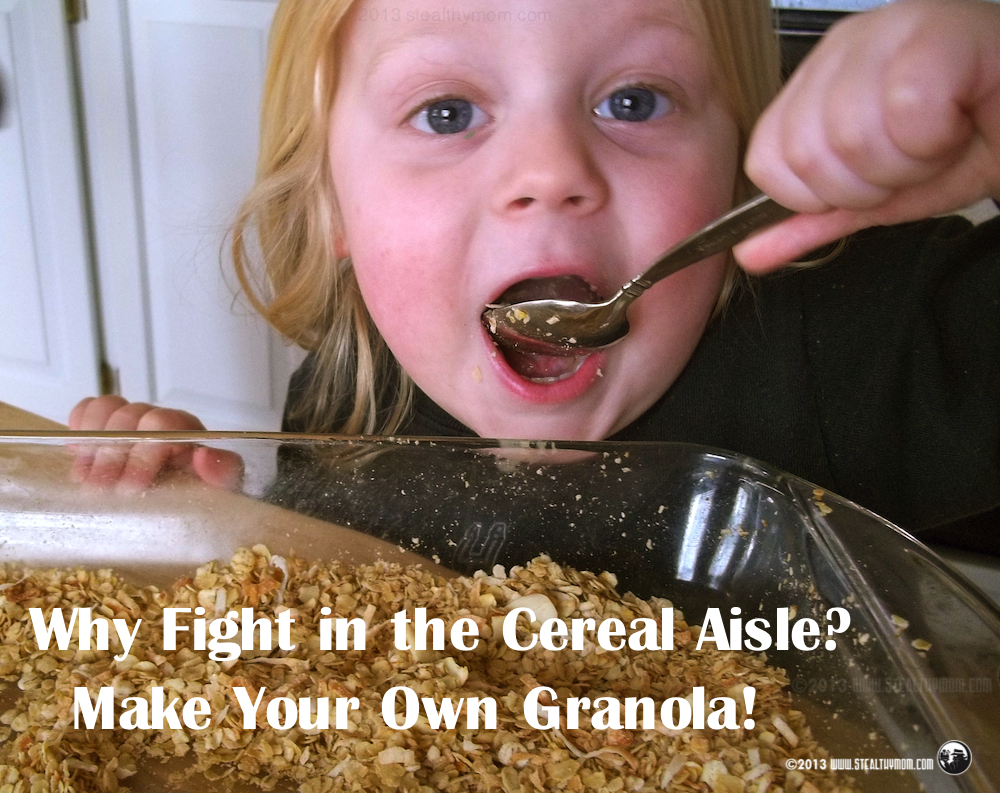 Stealthy Mom Make Your own Granola! (gluten free, vegan)
