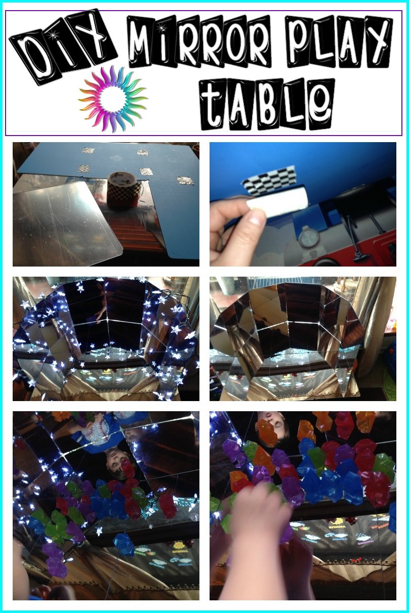 DIY Mirror Play Table and Why mirrors for play Homeschool and Light