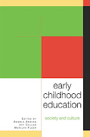 Early childhood education : society and culture / edited by Angela Anning, Joy Cullen, and Marilyn Fleer Early childhood education : society and culture / edited by Angela Anning, Joy Cullen, and Marilyn Fleer