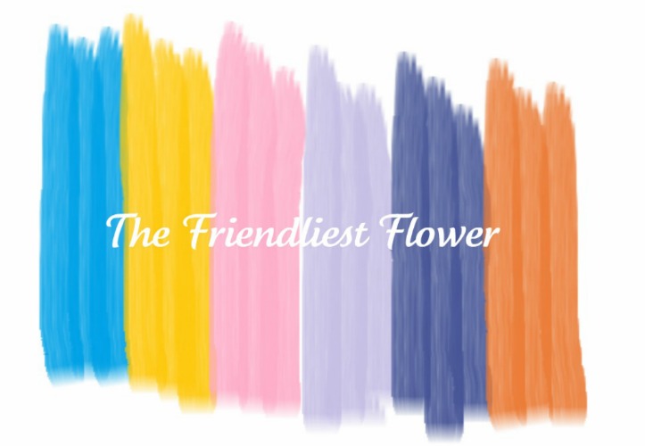 the friendliest flower