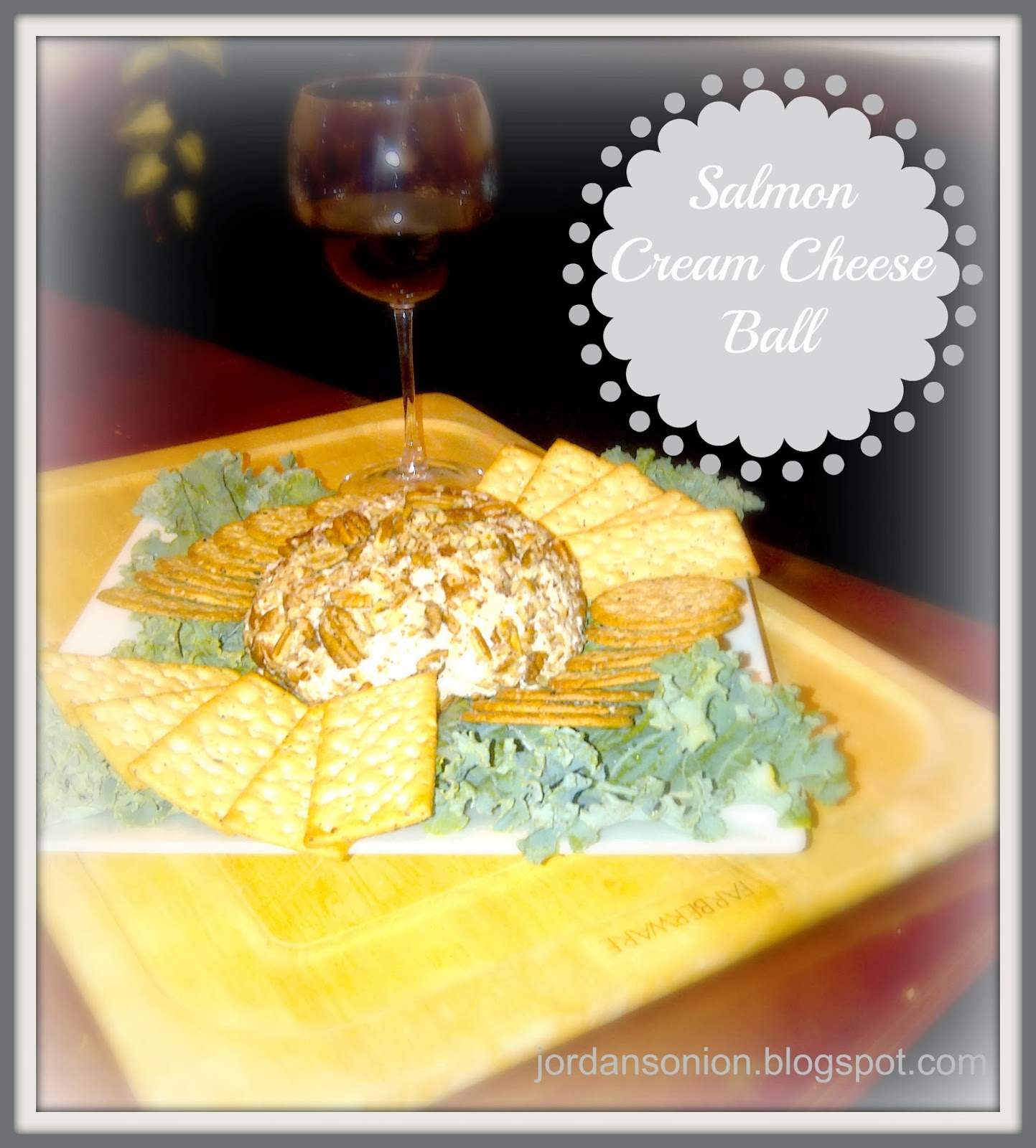 Salmon Cream Cheese Ball Jordan's Easy Entertaining