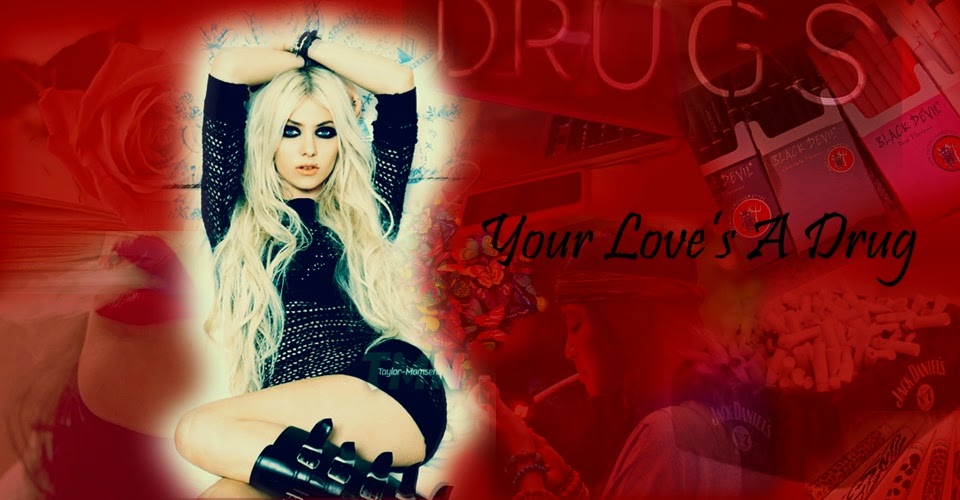 Your Love's A Drug