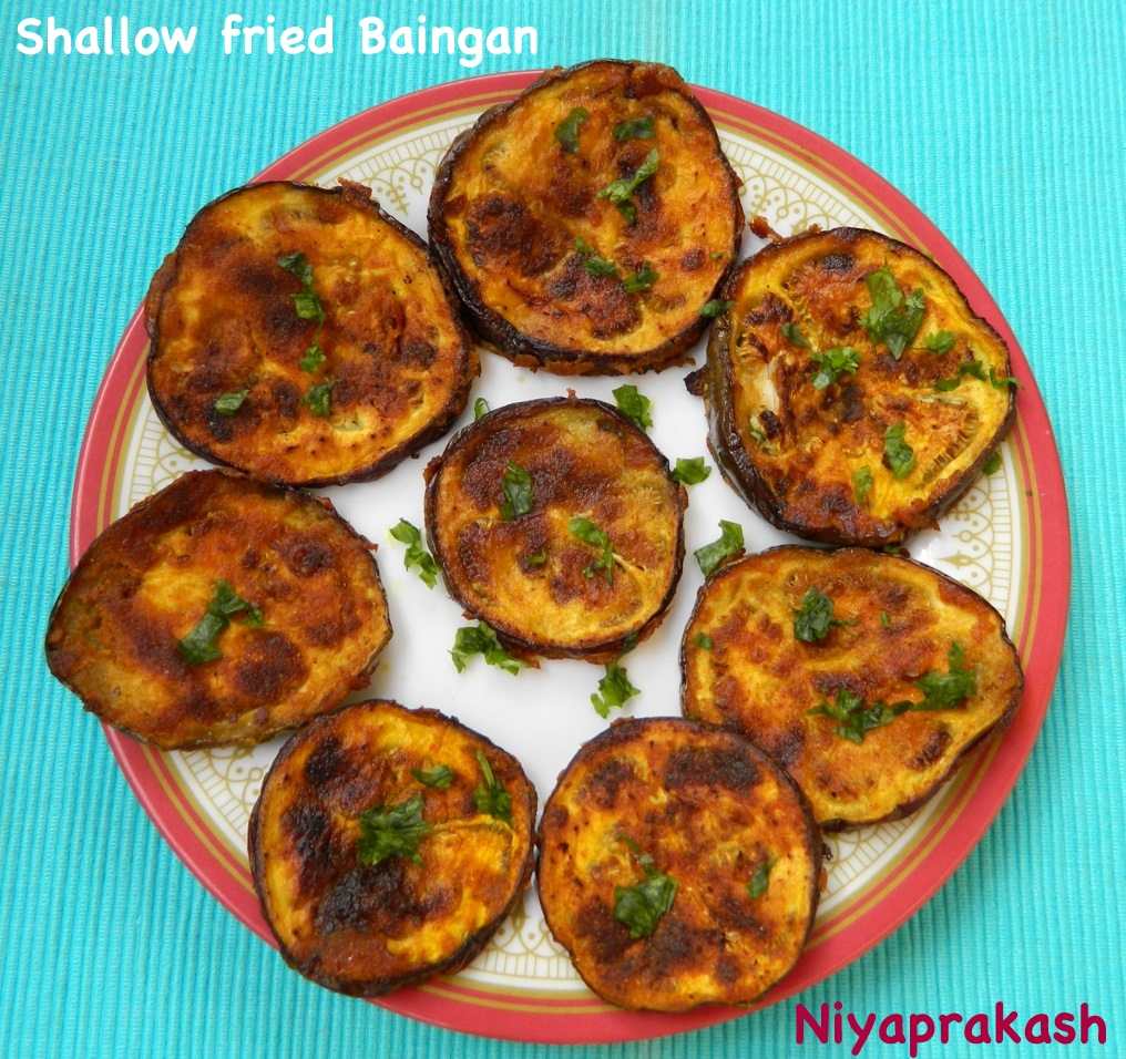 Niya's World Shallow fried Baingan / Brinjal (Tawa method)