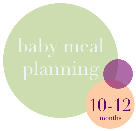 The Scribble Pad: Baby Meal Planning: 10-12 Months