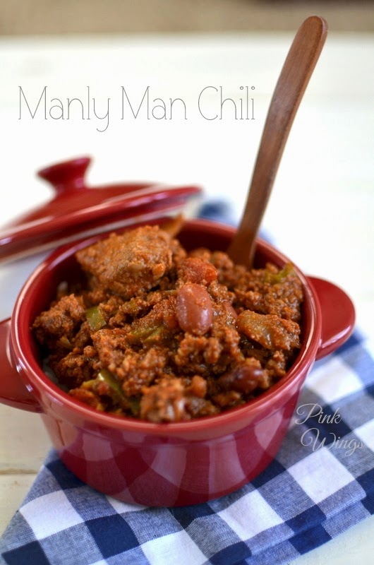 http://www.thepinkwings.com/2014/05/manly-man-chili.html