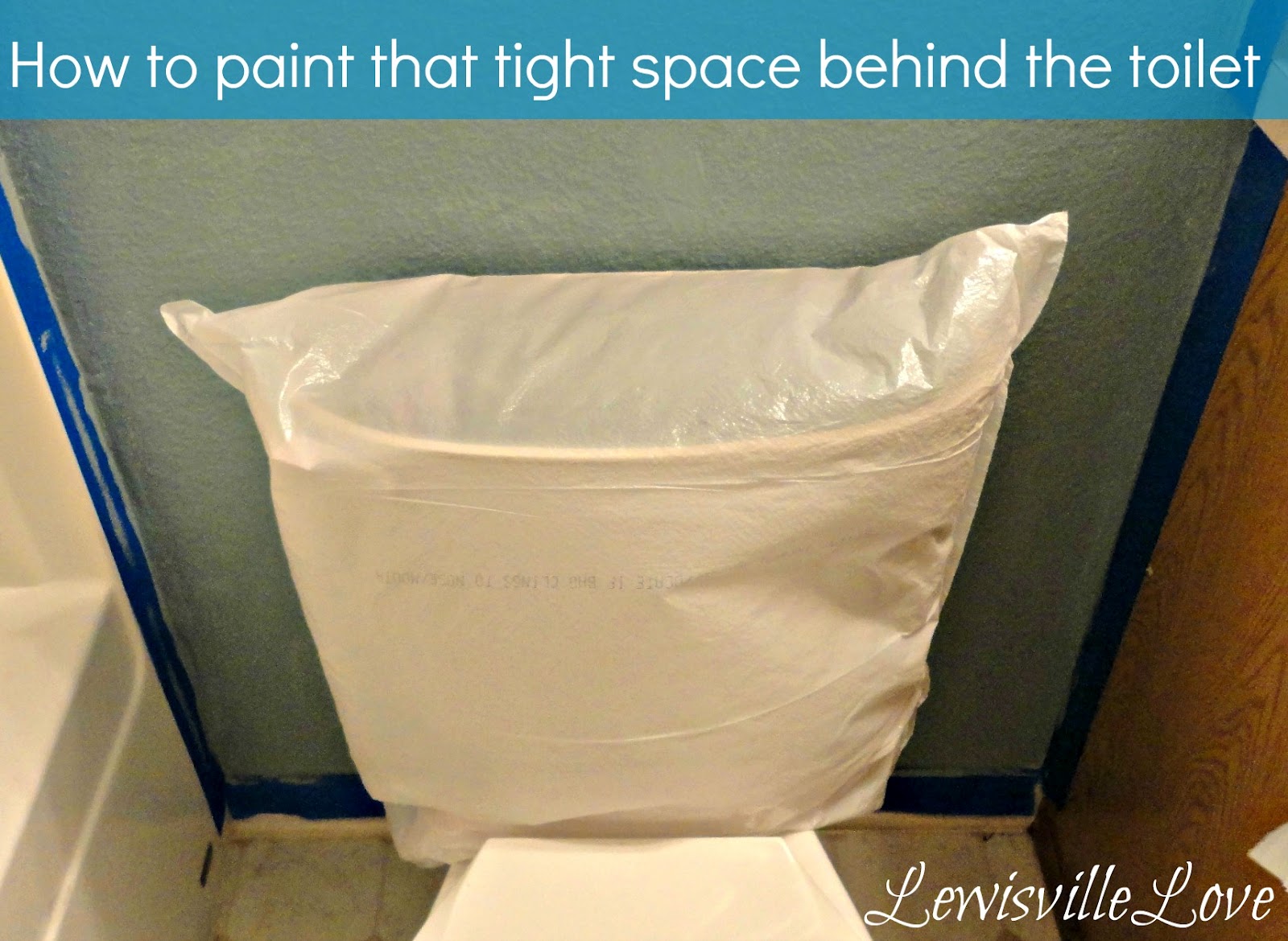 Painting that Pesky (tight) area behind the toilet.