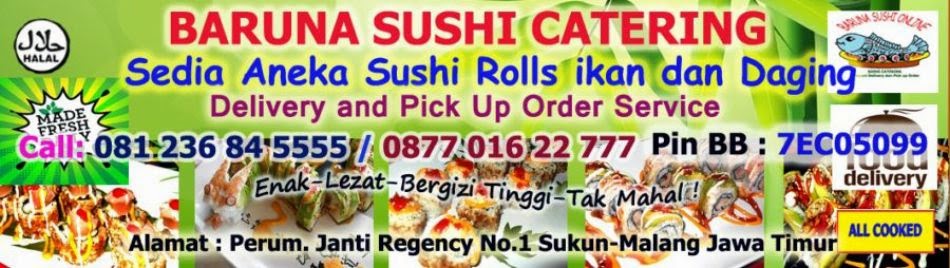Baruna Sushi Online | Jual Sushi Roll Malang | Sushi Catering Malang | Sushi delivery Malang