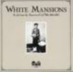 White Mansions:  Confederate Perspective  in Music on the War Between The States