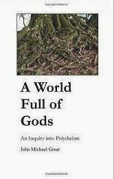 A World Full of Gods: An Inquiry into Polytheism