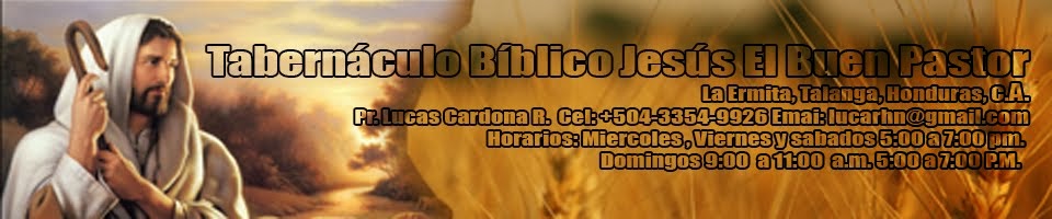 Tabernáculo Bíblico Jesús el Buen Pastor 