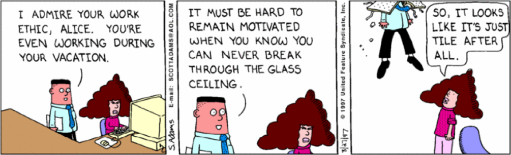 Work Smarter Not Harder Glass Ceiling Just A Title After All