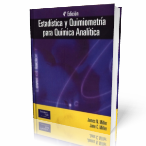 Estadística y Quimiometría para Química Analítica por James N. Miller