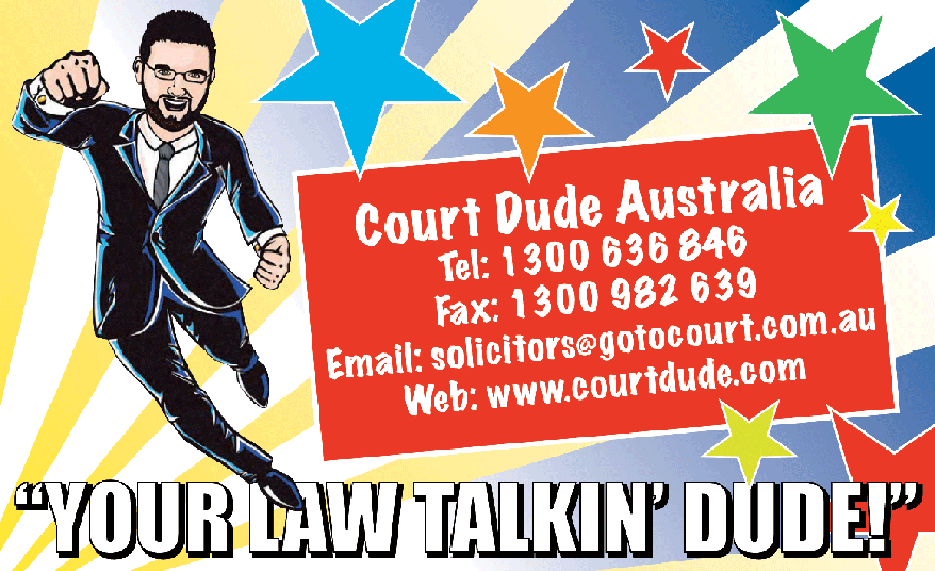 Court Dude Australia                          -  Your Law Talkin' Dude!