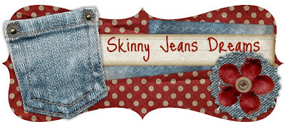 Skinny Jeans Dreams