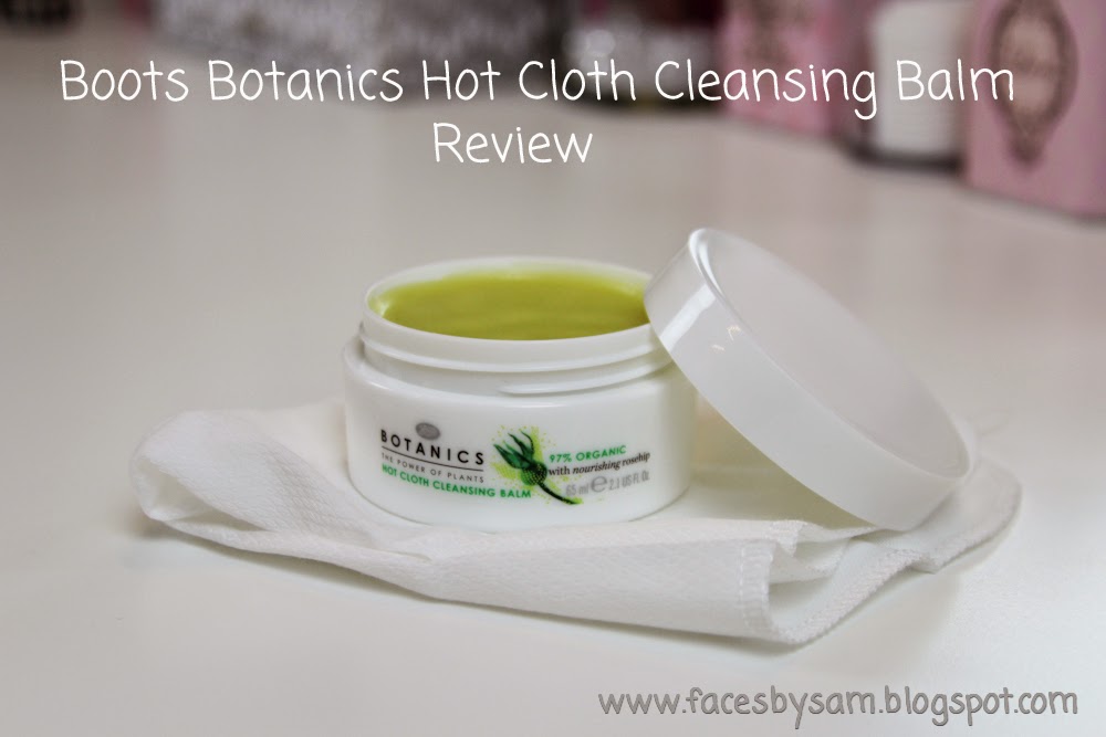 Faces by SAM Beauty Blog Boots Hot Cloth Cleansing Balm Review
