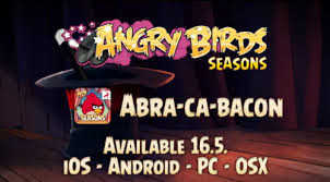 ABRA-CA-BACON update from Rovio for Angry Birds Seasons for both iOS and Android