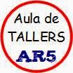 Aula de Tallers AR5